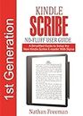 Kindle Scribe No-Fluff User Guide: A Simplified Guide to Setup the New Kindle Scribe E-Reader with Stylus