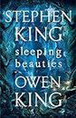 Sleeping Beauties: Stephen King and Owen King