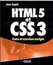 HTML 5 et CSS 3: Cours et exercices corrigés (French Edition)