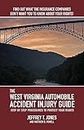 The West Virginia Automobile Accident Injury Guide