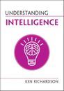 Ken Richardson Understanding Intelligence (Taschenbuch) Understanding Life