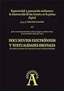Expresividad y puntuación oralizantes: la intervención de los lectores en la prensa digital: EN "Documentos electrónicos y textualidades digitales: nuevos ... nº 198265280) (Spanish Edition)