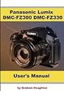 Panasonic Lumix DMC-FZ300 DMC-FZ330 User's Guide