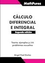 Cálculo Diferencial e Integral: MathPures (Libros de MathPures)