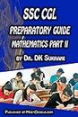 SSC CGL Preparatory Guide -Mathematics (Part 2) (SSC CGL Preparatory Guide Series)