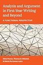 Analysis and Argument in First-Year Writing and Beyond: A Functional Perspective