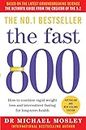 The Fast 800 How to combine rapid weight loss and intermittent fasting for long-term health