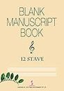 Six String Entertainment Pvt Ltd Blank Music manuscript book- 12 Stave : 32 pages (16 sheets)