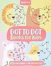 Dot To Dot Books For Kids Ages 4-8: 101 Fun Connect The Dots Books for Kids Age 3, 4, 5, 6, 7, 8 | Easy Kids Dot To Dot Books Ages 4-6 3-8 3-5 6-8 (Boys & Girls Connect The Dots Activity Books)