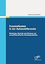 Innovationen in der Automobilbranche (German Edition)