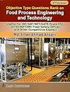 Objective Type Questions Bank On Food Process Engineering And Technology (3rd Edition,2023)