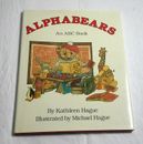 Alpha Bears an ABC Book 1984   Inscribed Kathleen Hague, Michael Hague