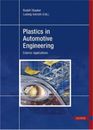 Ludwig Vollrath Plastics in Automotive Engineering (Relié)