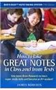 How to Take Great Notes in Class and from Textbooks: Use Latest Brain Research to Learn Super Study Skills and Become an A+ Student (Bud's Easy Note Taking System)