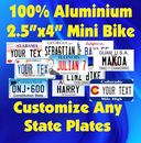 50 States Any Text Personalize Custom 2.5"x4" Mini Bike Bicycle License Plate