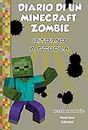 Diario di un Minecraft Zombie. Ritorno a scuola (Vol. 8)