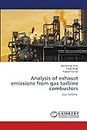 Analysis of exhaust emissions from gas turbine combustors: Gas turbine