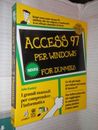 ACCESS 97 PER WINDOWS For Dummies John Kaufeld Apogeo IDG Books 1997 informatica