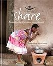 Share: The Cookbook that Celebrates Our Common Humanity (Women for Women International)