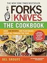 Forks Over Knives Cookbook:Over 300 Recipes for Plant-Based Eating All: Over 300 Recipes for Plant-Based Eating All Through the Year