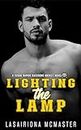 Lighting the Lamp: A Second Chance College Hockey Romance (Cedar Rapids Raccoons Book 4)