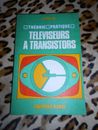 BESSON R. : Téléviseurs à transistors - éd. Radio, 1975