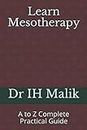 Learn Mesotherapy: A to Z Complete Practical Guide