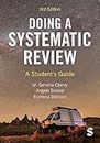 Doing a Systematic Review: A Student's Guide