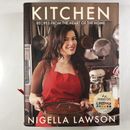 Kitchen Recipes from the Heart of the Home by Nigella Lawson Hardcover Cookbook