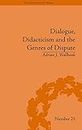 Dialogue, Didacticism and the Genres of Dispute: Literary Dialogues in the Age of Revolution (The Enlightenment World)