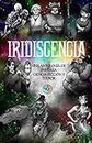 Iridiscencia: Antología de fantasía, ciencia ficción y terror (LGBT+)