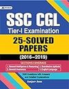 SSC CGL TIER-I EXAMINATION: A Treasure Trove of 25 Solved Papers (2016–2019) by Team Prabhat (Best Competitive Exam Books) (English Edition)
