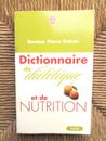 Livre Dictionnaire de diététique et de nutrition de Pierre Dukan