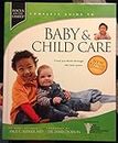 Baby & Child Care: From Pre-Birth through the Teen Years
