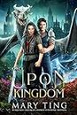 Once Upon A Kingdom (Once Upon A Legend Book 2)