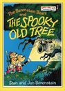The Berenstain Bears and the Spooky Old Tree (Br... by Berenstain, Jan Paperback