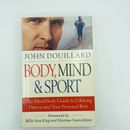 Body Mind, and Sport  The Mind body Guide to Lifelong Health, Fitness Paperback