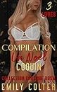 Compilation un Noël Coquin: 3 livres - Collection Erotique BDSM (Les Compilations d'Emily Colter) (French Edition)