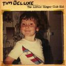 Tim Deluxe CD ALBUM - The Little Ginger Club Kid - RARE 2003