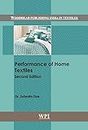 Performance of Home Textiles (Woodhead Publishing India in Textiles)