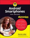 Android Smartphones for Seniors for Dummies Paperback Marsha Coll