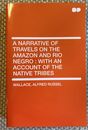 A Narrative of Travels on the Amazon and Rio Negro:With an Account of the(Used)