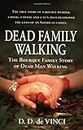 Dead Family Walking: The Bourque Family Story of Dead Man Walking