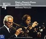Dino E Franco Piana Jazz Orchestra - Omaggio A Armando Trovajoli [CD]