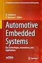 Automotive Embedded Systems: Key Technologies, Innovations, and Applications (EAI/Springer Innovations in Communication and Computing)