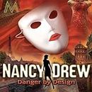 Nancy Drew: Danger By Design [Download]