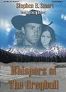 Whispers of The Greybull by Stephen B. Smart from Books In Motion.com