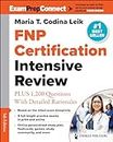 FNP Certification Intensive Review: PLUS 1,200 Questions With Detailed Rationales