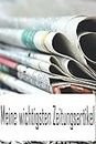 Meine wichtigsten Zeitungsartikel (German Edition)