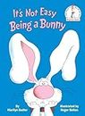 It's Not Easy Being a Bunny: An Early Reader Book for Kids